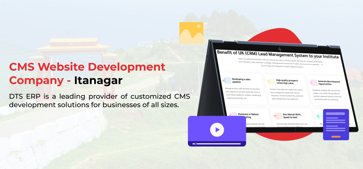 cms website Design and development company in Itanagar